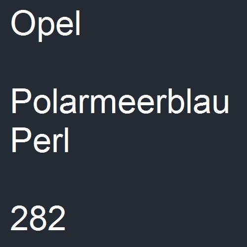 Opel, Polarmeerblau Perl, 282.